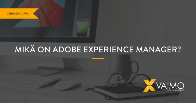 Adobe Experience Manager